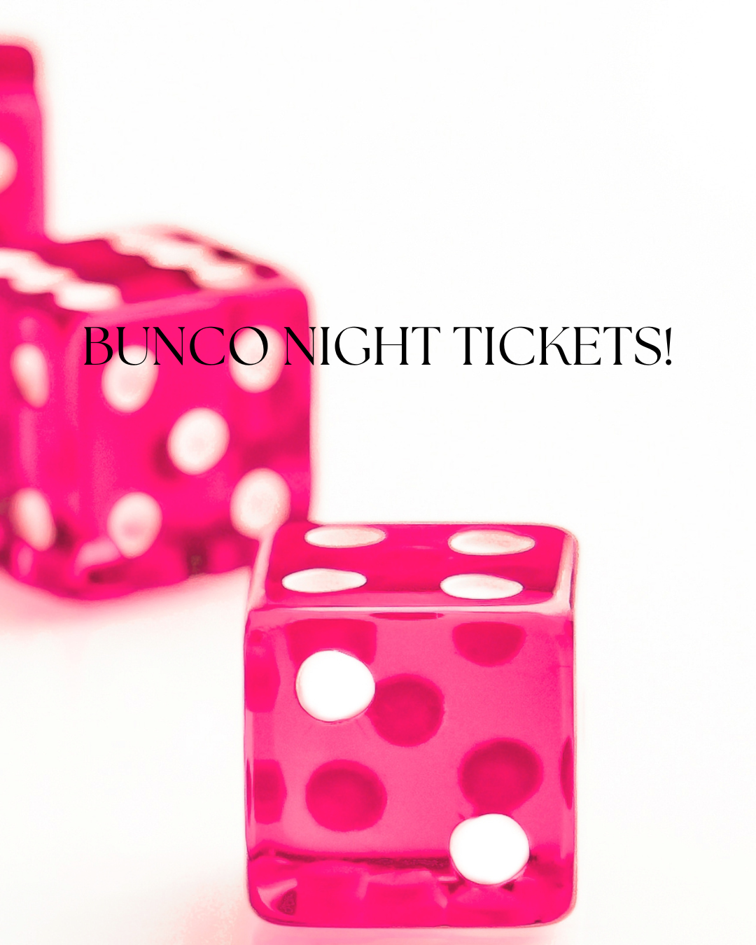 Bunco Night Fun-Raiser